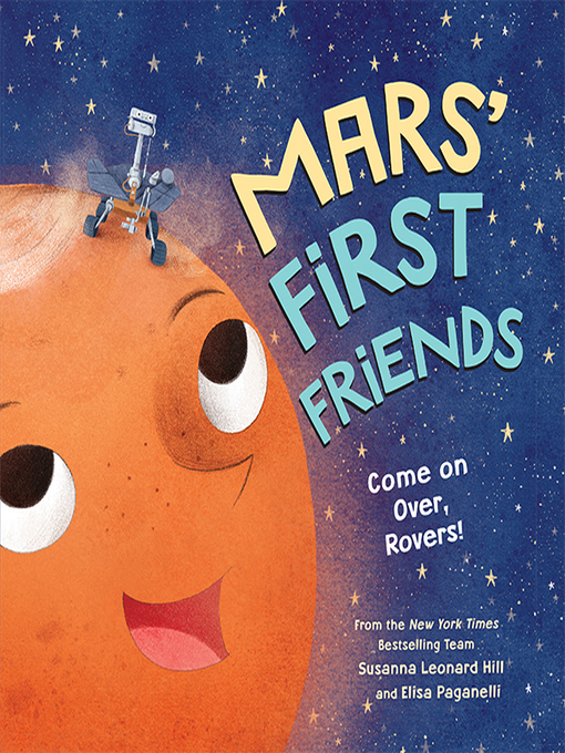 Title details for Mars' First Friends by Susanna Leonard Hill - Available